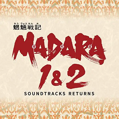 Mouryou Senki Madara 1&2 SOUNDTRACKS RETURNS