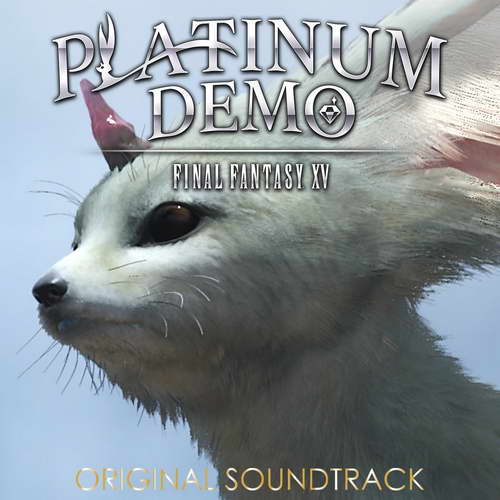 PLATINUM DEMO FINAL FANTASY XV ORIGINAL SOUNDTRACK PS Plus Edition