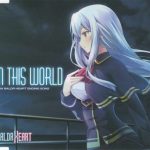 BALDR HEART Ending Song - In This World / YUZUNO