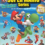 SUPER MARIO Series for Guitar - SUPER BEST