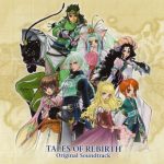 TALES OF REBIRTH Original Soundtrack