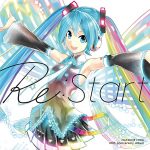 Hatsune Miku 10th Anniversary Album "Re:Start"