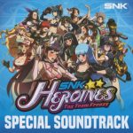 SNK HEROINES Tag Team Frenzy SPECIAL SOUNDTRACK
