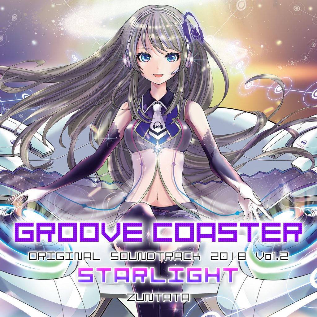 GROOVE COASTER ORIGINAL SOUNDTRACK 2018 Vol.2 “STARLIGHT”