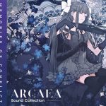 ARCAEA Sound Collection: MEMORIES OF CONFLICT
