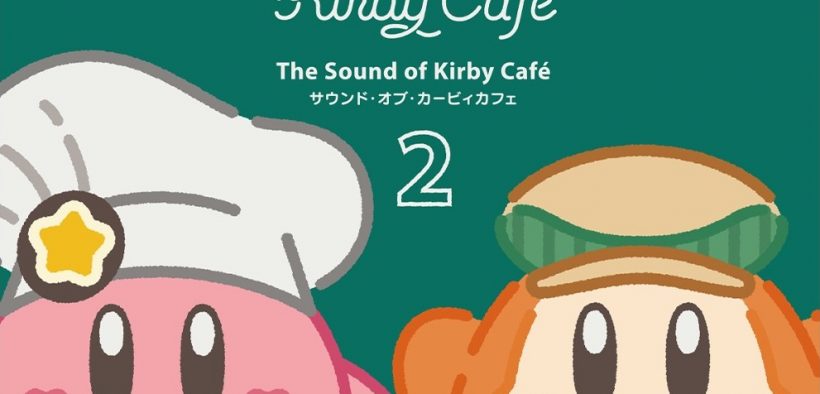 the sound of kirby cafe 2