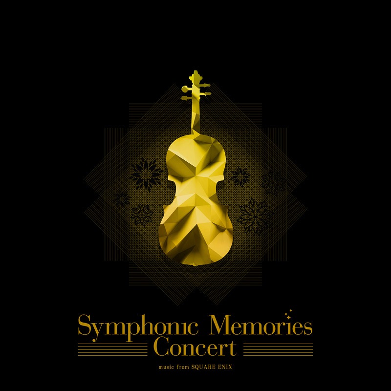 Symphonic Memories Concert – music from SQUARE ENIX