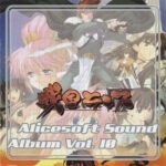 Alicesoft Sound Album Vol. 10 – Sengoku Rance