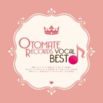 OTOMATE RECORDS Vocal Best