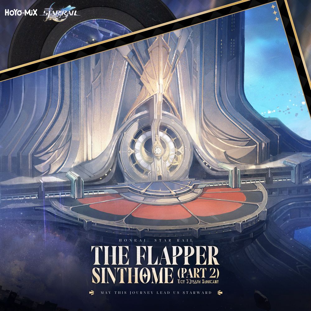 Honkai: Star Rail – The Flapper Sinthome (Part 2) [Original Game Soundtrack]