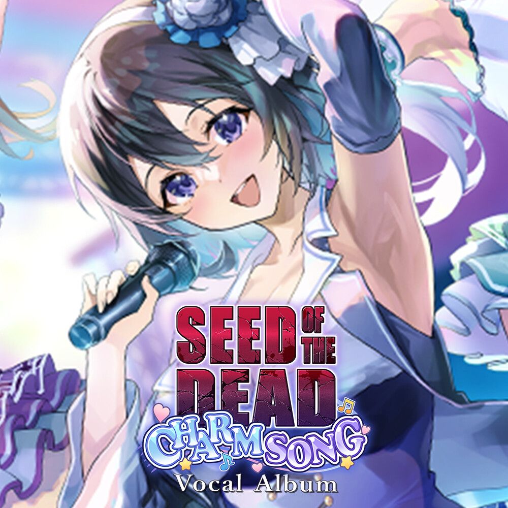 Seed of the Dead: Charm Song Vocal Album