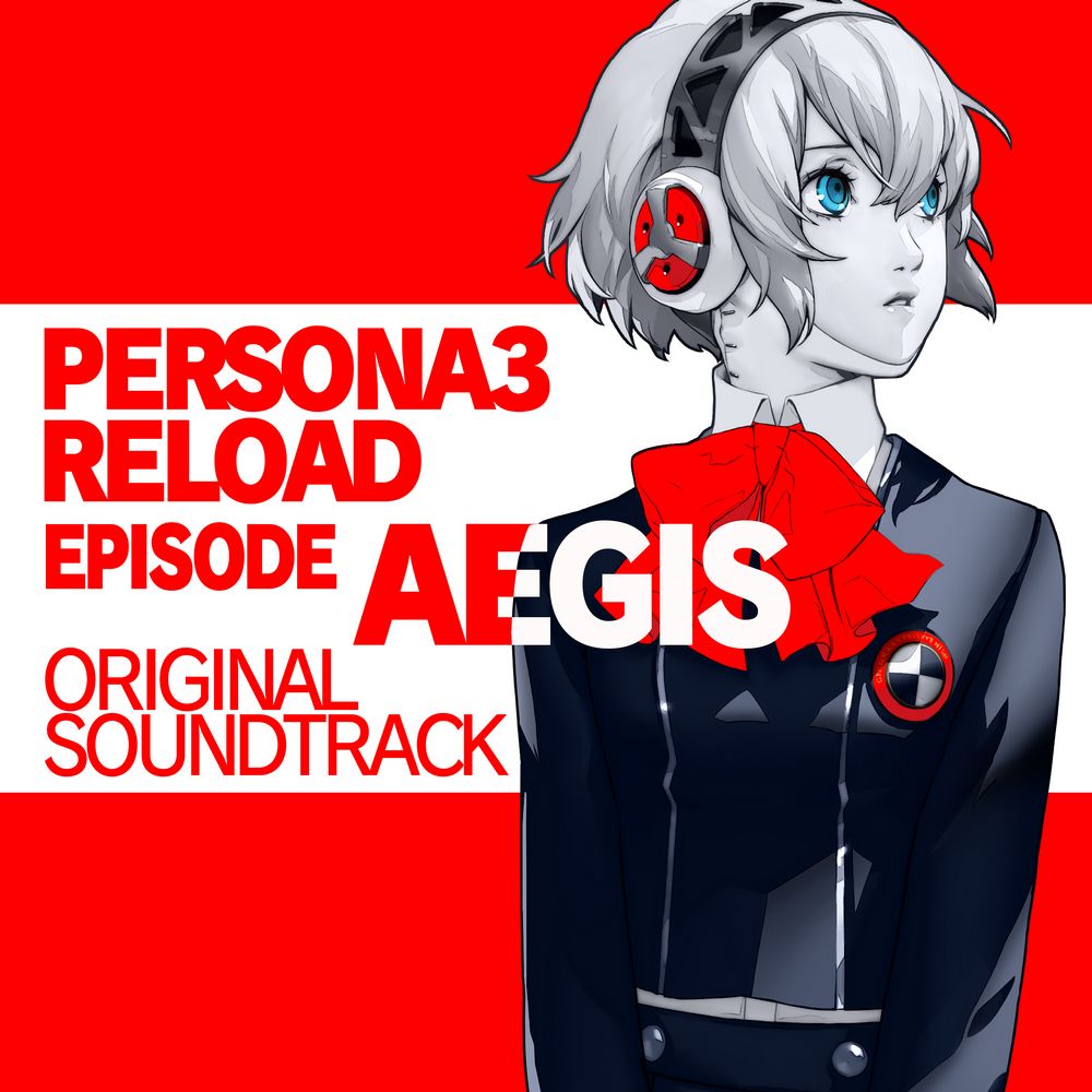 PERSONA3 RELOAD: Episode Aegis ORIGINAL SOUNDTRACK