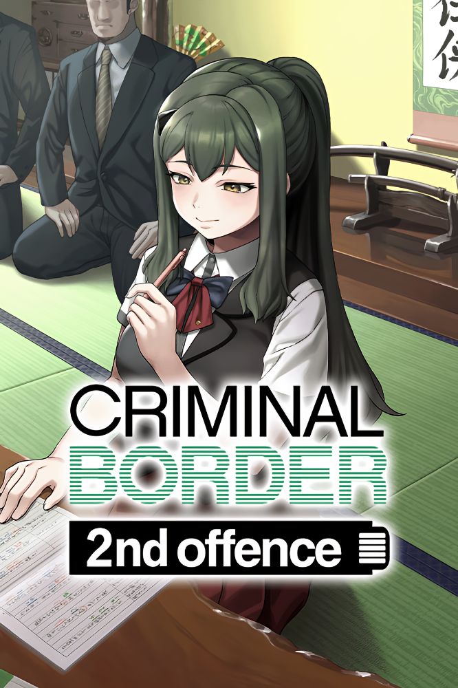 CRIMINAL BORDER 2nd offence SOUNDTRACK