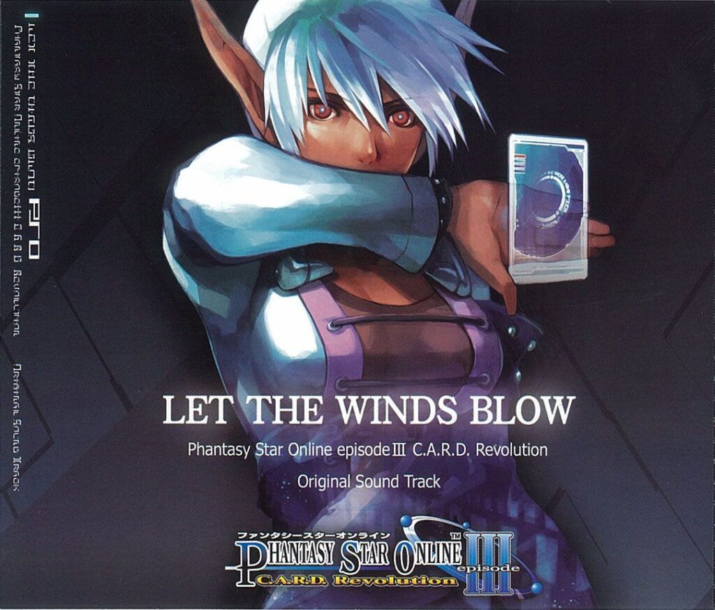 LET THE WINDS BLOW Phantasy Star Online episode III C.A.R.D. Revolution Original Sound Track