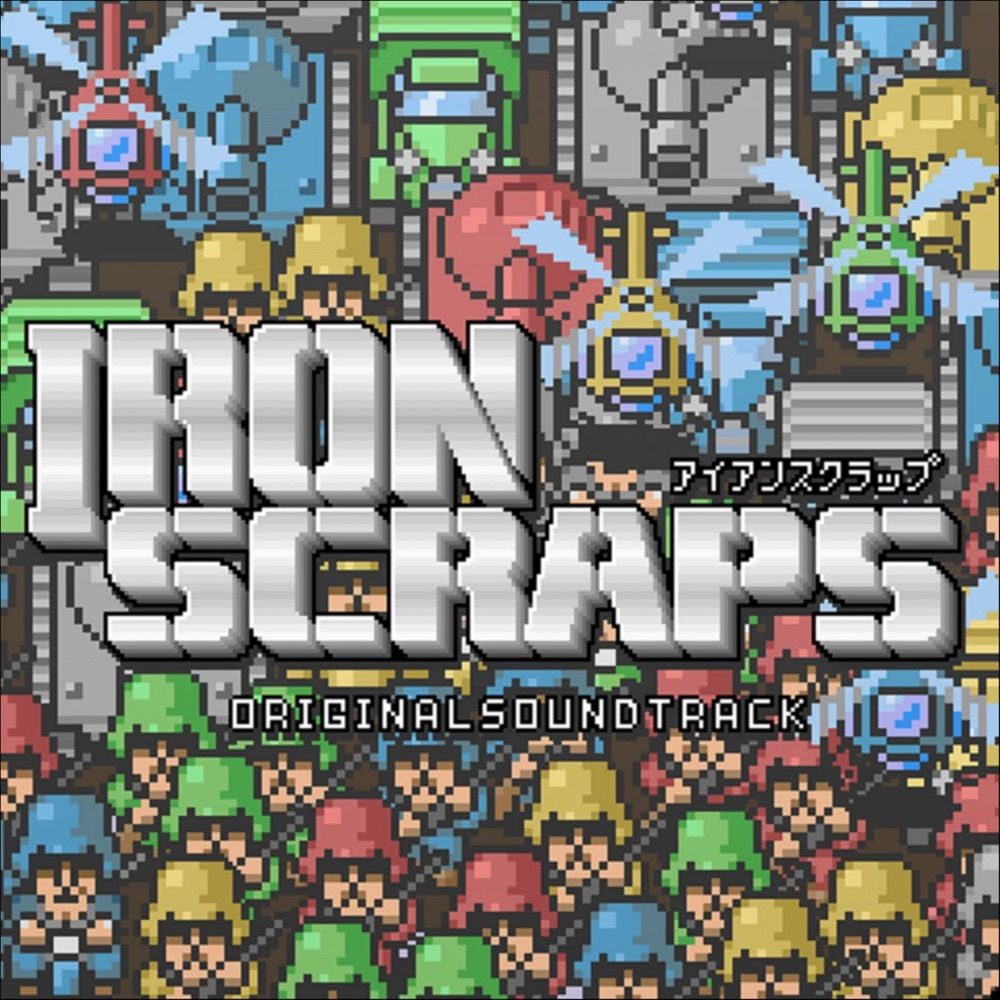 Iron Scraps Original Soundtrack