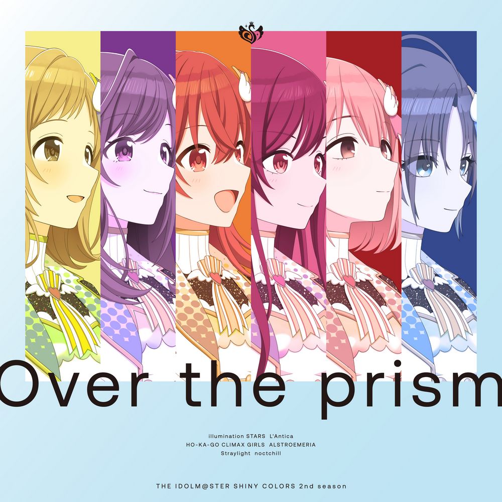 THE IDOLM@STER SHINY COLORS 2nd Season Theme Song Album “Over the prism”