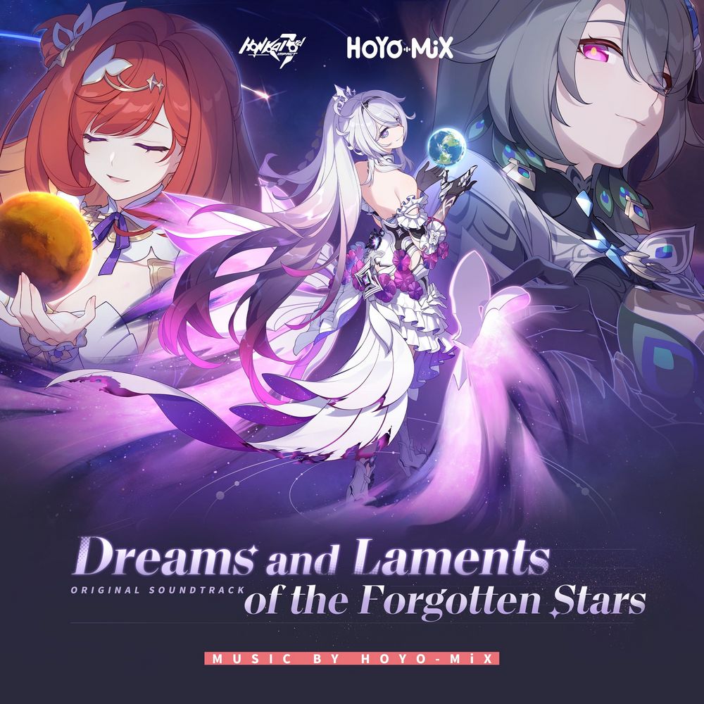 Honkai Impact 3rd -Dreams and Laments of the Forgotten Stars- Original Soundtrack