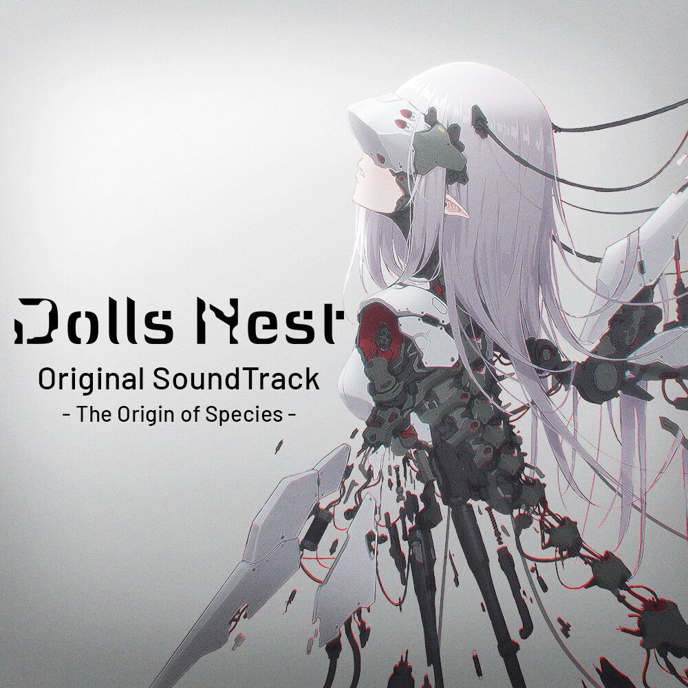 Dolls Nest Original SoundTrack -The Origin of Species-
