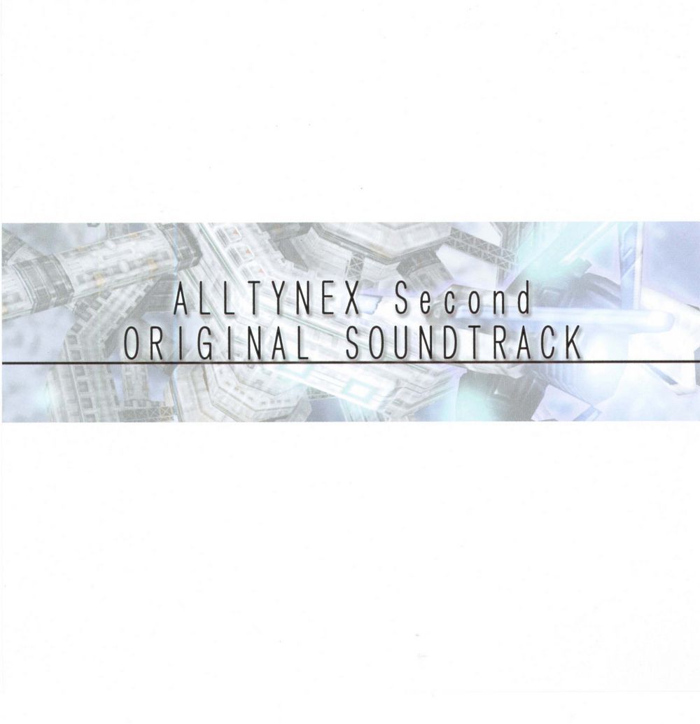 ALLTYNEX Second ORIGINAL SOUNDTRACK