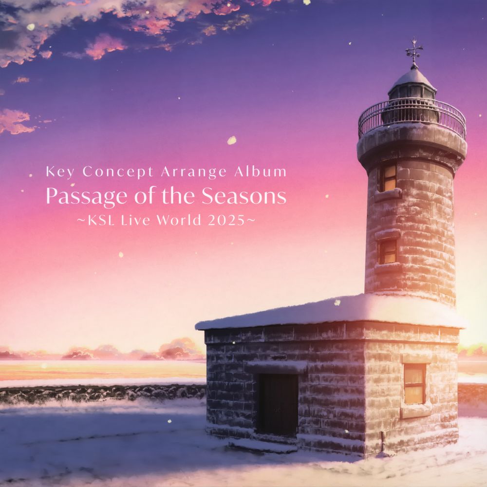 Key Concept Arrange Album: Passage of the Seasons ~KSL Live World 2025~
