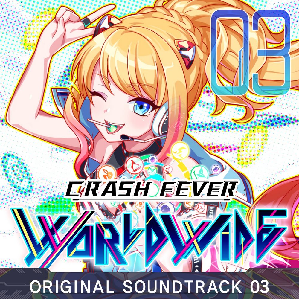 CRASH FEVER WORLDWIDE ORIGINAL SOUNDTRACK 03