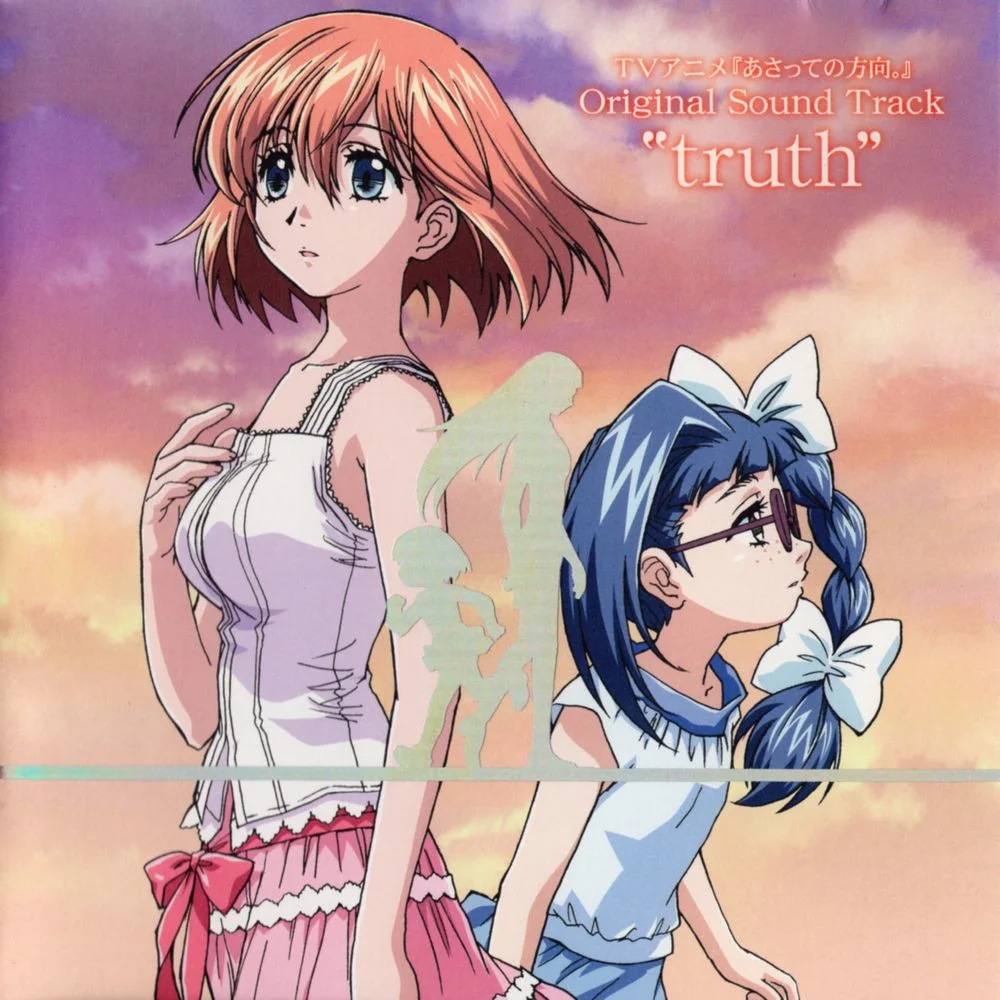TV Anime “Asatte no Houkou.” Original Sound Track “truth”