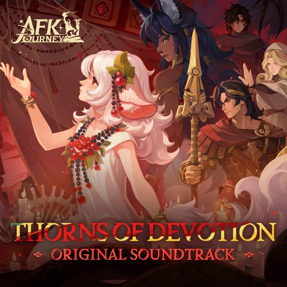 AFK Journey: Thorns of Devotion Original Soundtrack