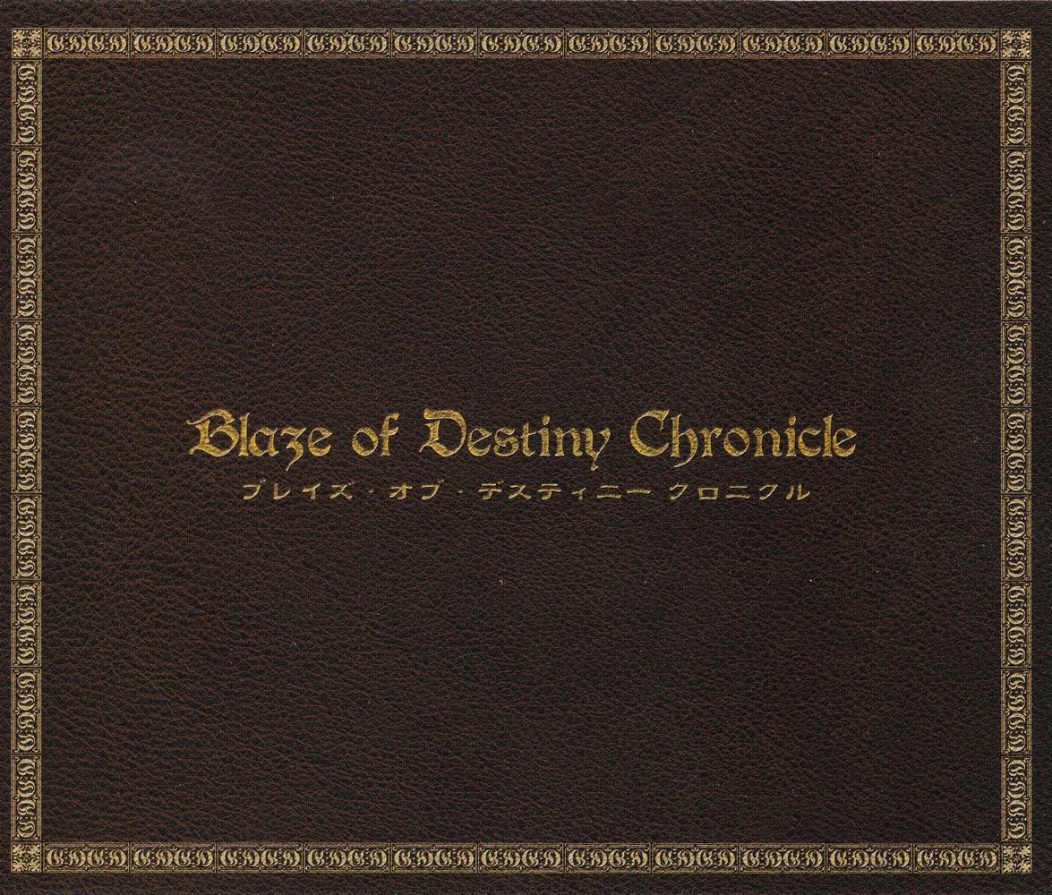 Blaze of Destiny Chronicle
