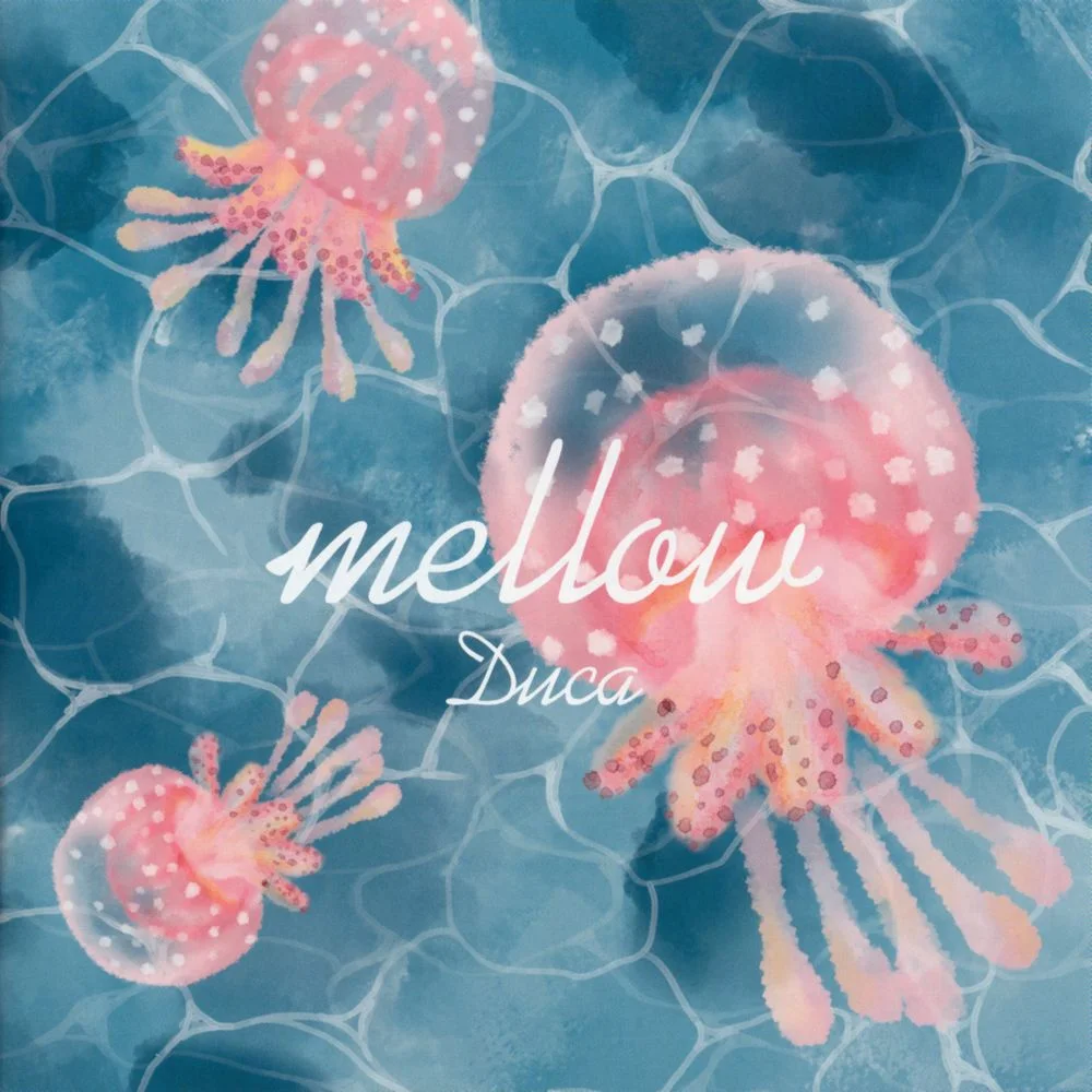mellow / Duca mellow / Duca