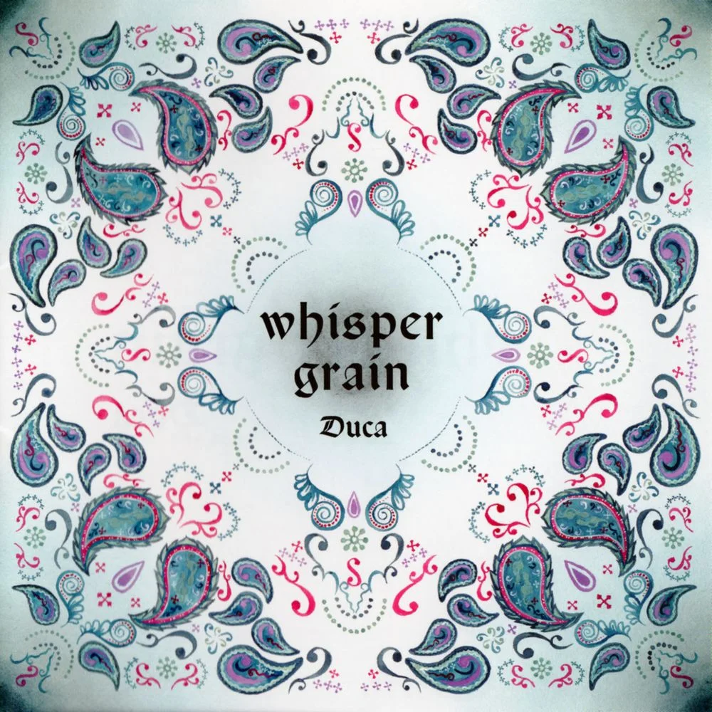 whisper grain / Duca