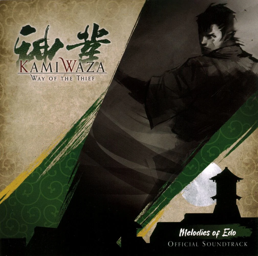 KAMIWAZA: WAY OF THE THIEF - Melodies of Edo ORIGINAL SOUNDTRACK