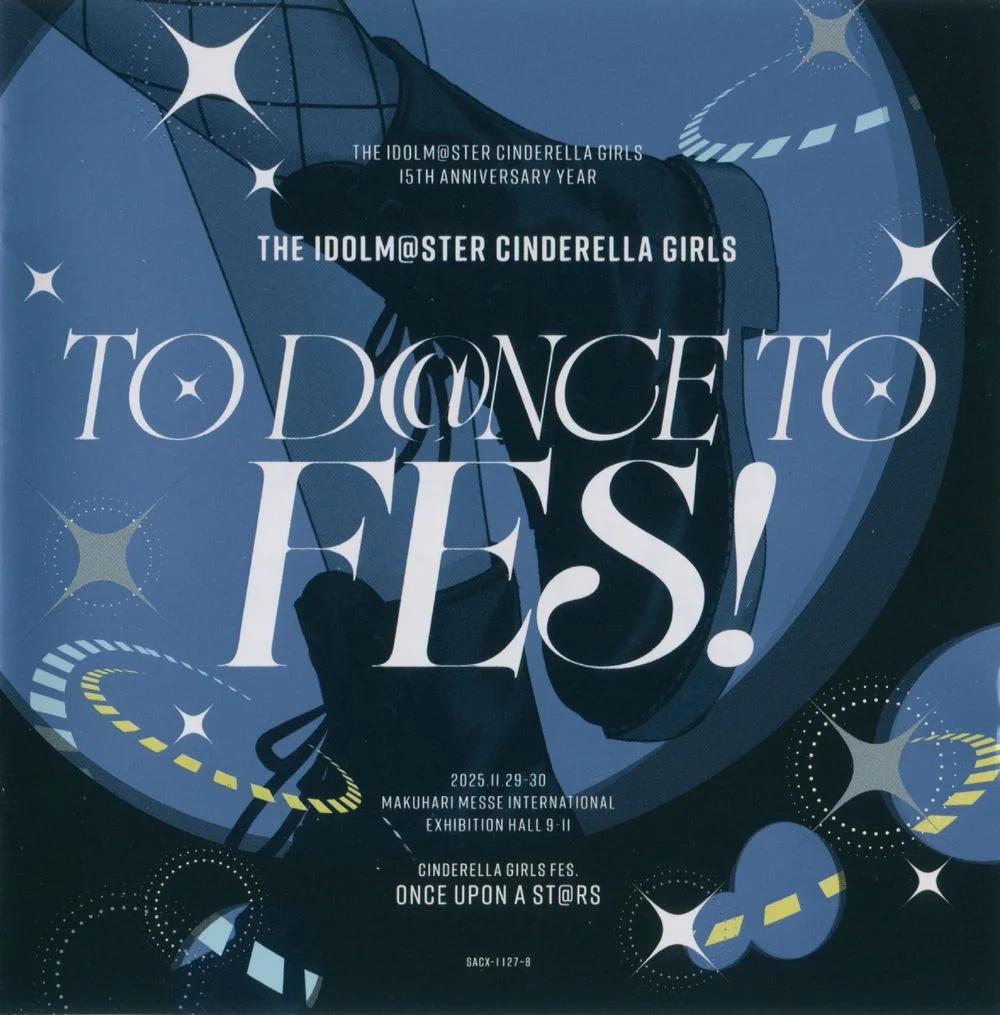 THE IDOLM@STER CINDERELLA GIRLS TO D@NCE TO FES!