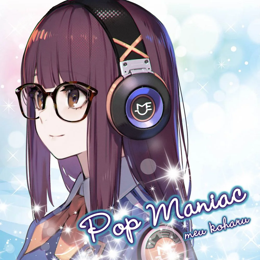 Pop Maniac / Meu Koharu