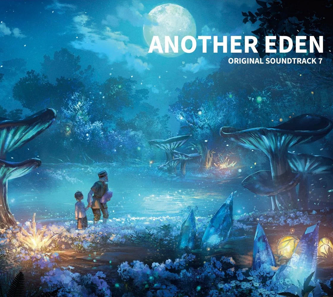 ANOTHER EDEN ORIGINAL SOUNDTRACK 7