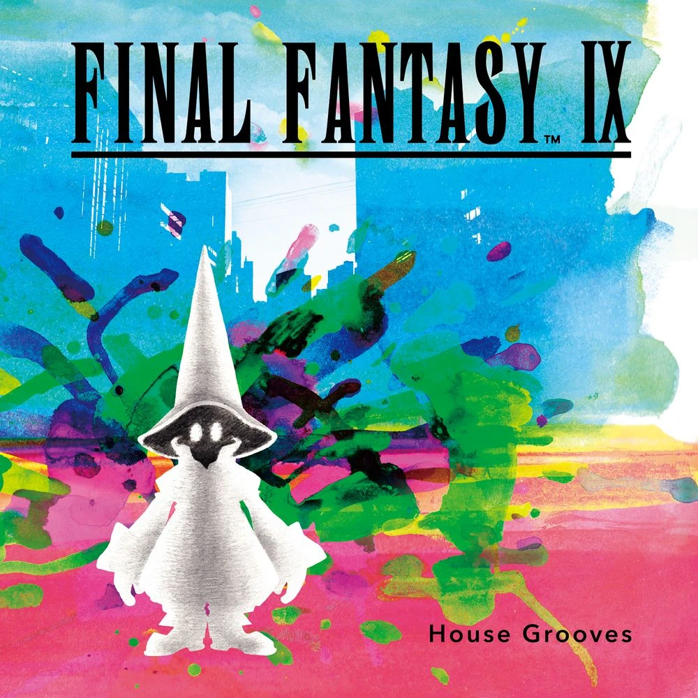 FINAL FANTASY IX – House Grooves FINAL FANTASY IX – House Grooves