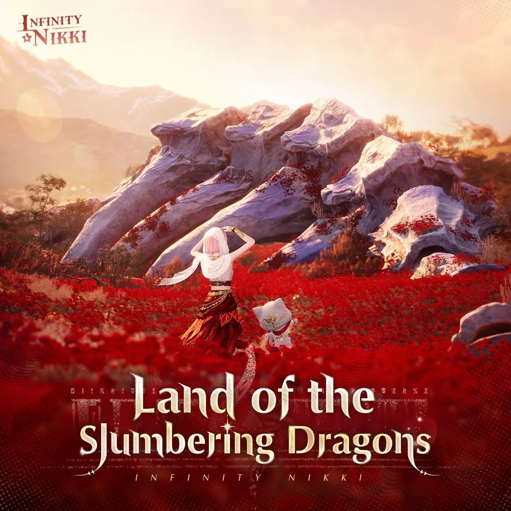 Infinity Nikki: Land of the Slumbering Dragons Infinity Nikki: Land of the Slumbering Dragons